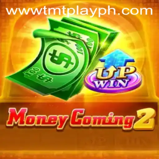 The Thrilling World of MoneyComing2 and TMT PLAY: A Comprehensive Guide