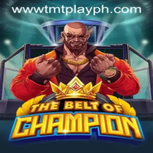 Discover and Master TheBeltOfChampion with TMT PLAY